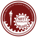 National Institute of Foundry and Forge Technology, Ranchi
